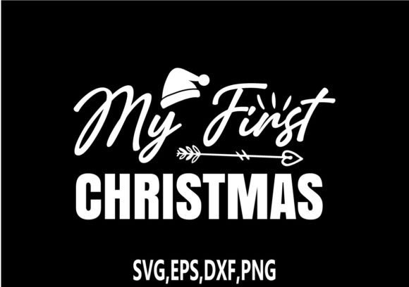 Download My First Christmas SVG - My first christmas svg Collection