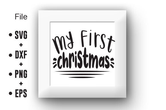 Download My First Christmas SVG - My first christmas svg Collection