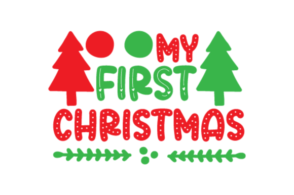 Download My First Christmas Svg - My first christmas svg Collection